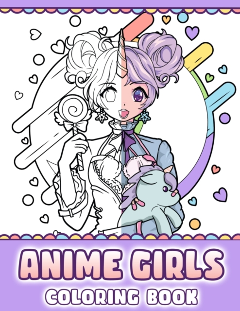 Anime Girls Coloring Book