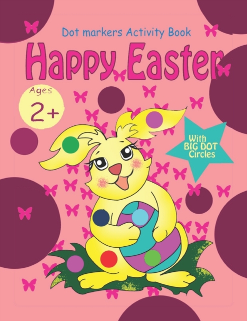 Happy Easter Dot Markers Activity Book