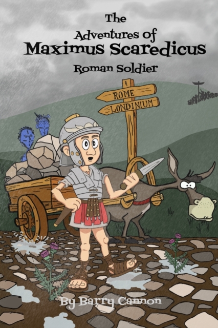 The Adventures Of Maximus Scaredicus Roman Soldier