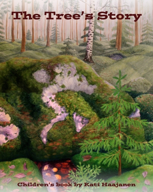 The Tree's Story