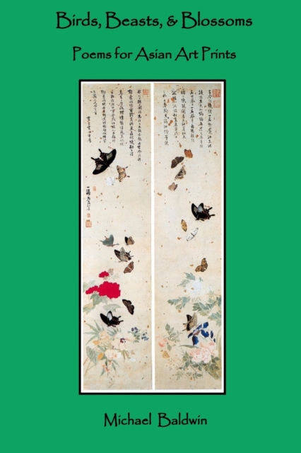Birds, Beasts, & Blossoms