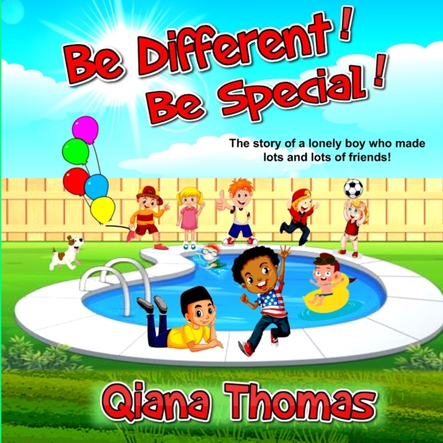 Be Different ! Be Special !