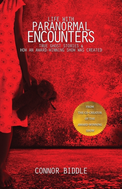 Life with Paranormal Encounters