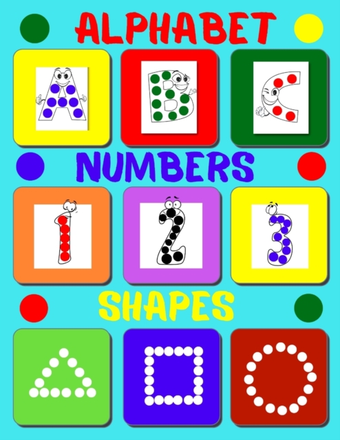 Dot markers activity book alphabet and numbers
