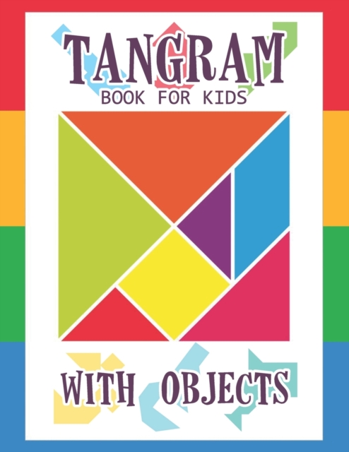 Tangram Book for Kids with Objects