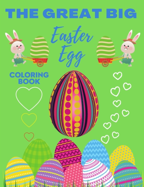 The Great Big Easter Egg Coloring Book