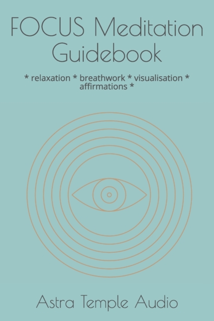 FOCUS Meditation Guidebook