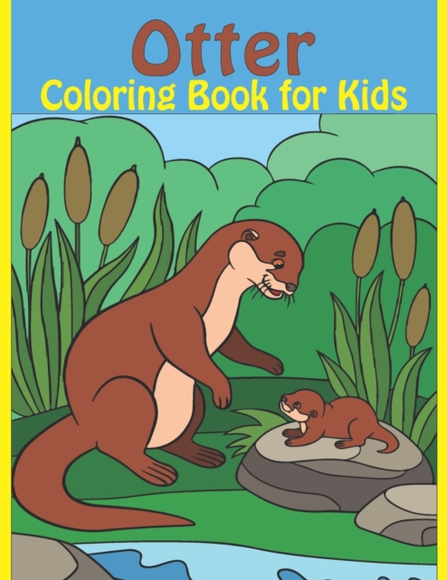 Otter Coloring Book for Kids