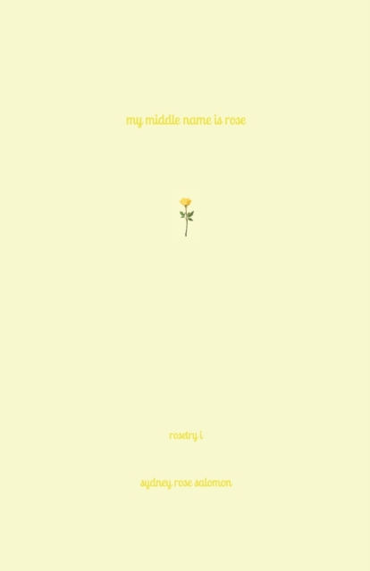My Middle Name is Rose