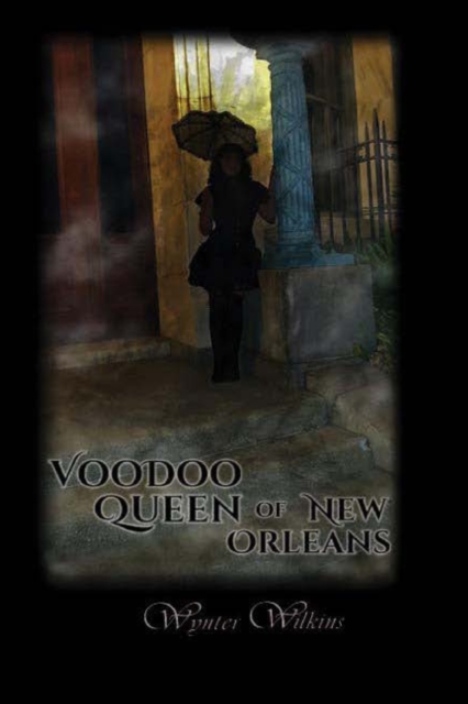 Voodoo Queen of New Orleans