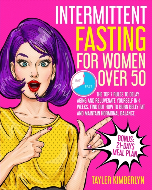 Intermittent Fasting for Women Over 50