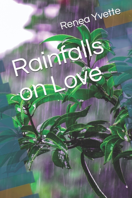 Rainfalls on Love