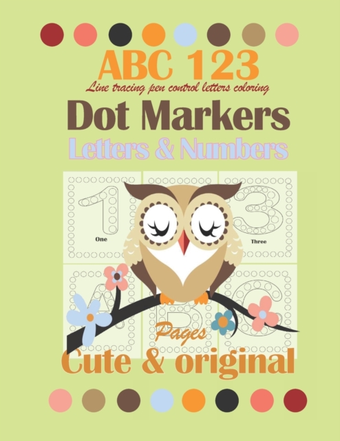 Dot Markers Letters &Numbers Cute and Original Pages