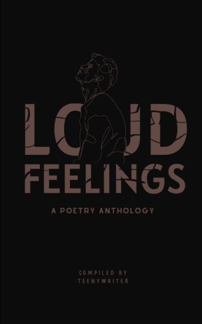 Loud Feelings