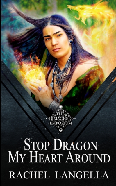 Stop Dragon My Heart Around