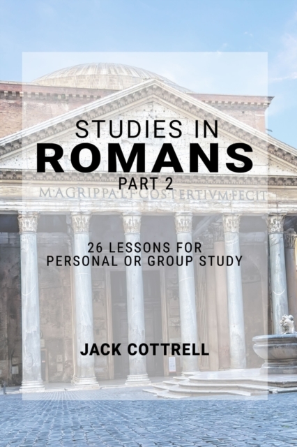 Studies in Romans - Part 2