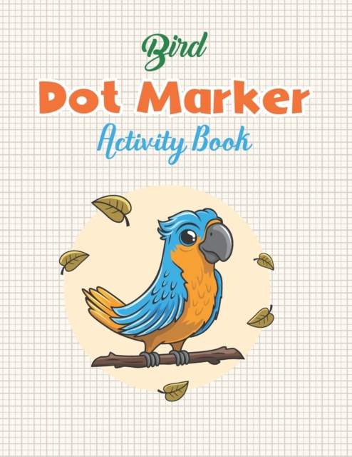 Bird Dot Marker Activity Book