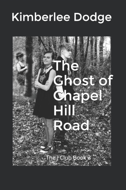 The Ghost of Chapel Hill Road