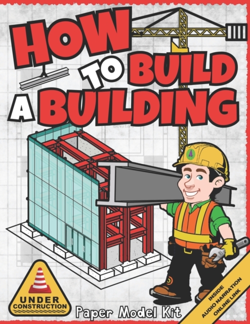 How To Build A Building