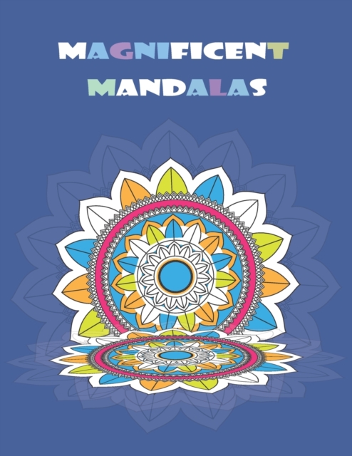 Magnificent Mandalas