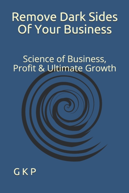 Remove Dark Sides Of Your Business