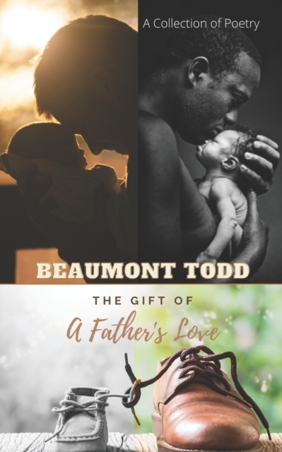 The Gift of A Father's Love