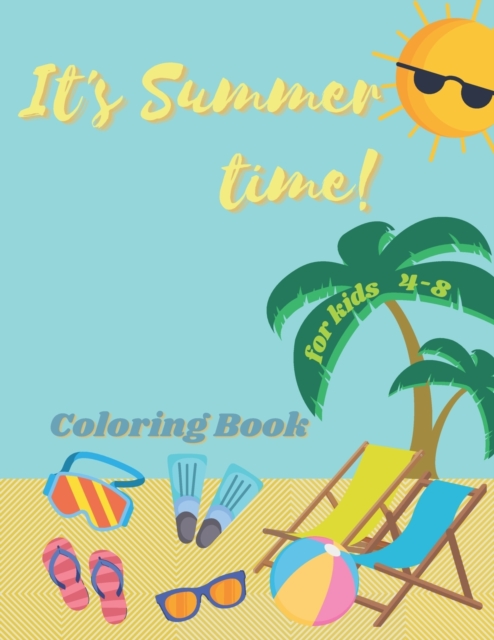 It's Summer Time