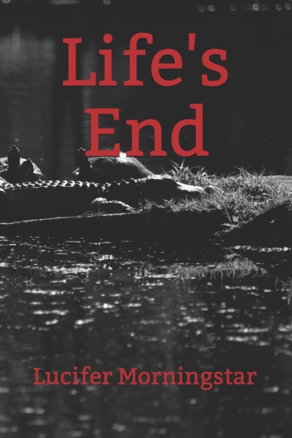 Life's End