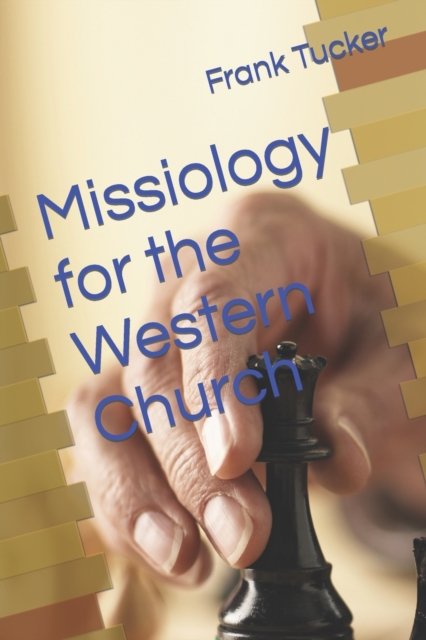 Missiology for the Western Church