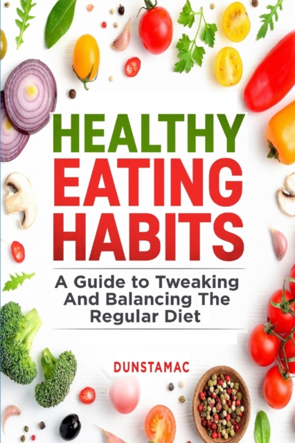 Healthy Eating Habits