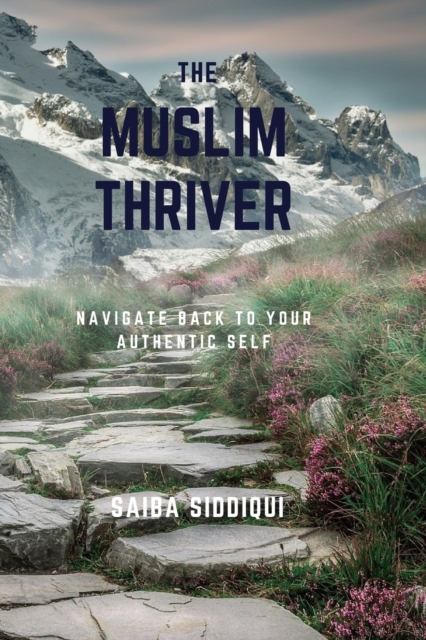 The Muslim Thriver