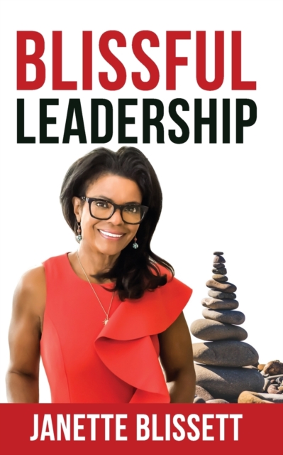 Blissful Leadership