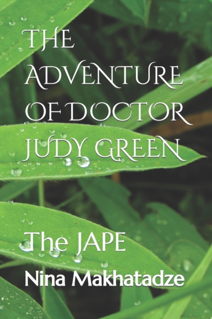 The Adventure of Doctor Judy Green