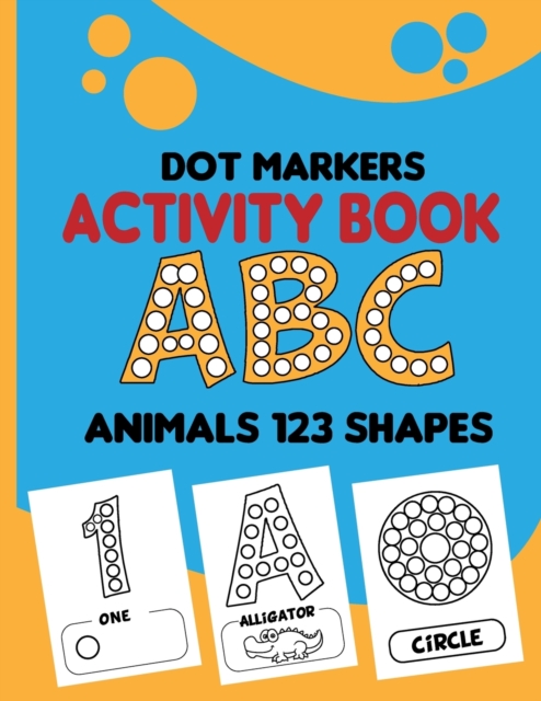 dot markers activity book abc animals 123 shapes
