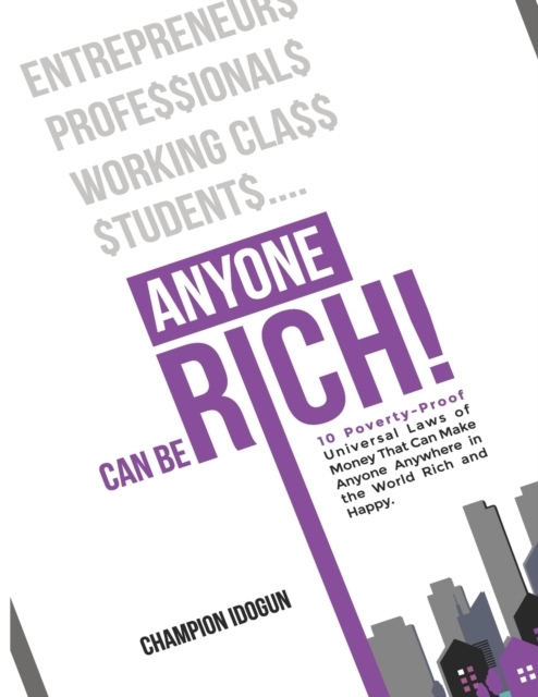 Anyone Can Be Rich