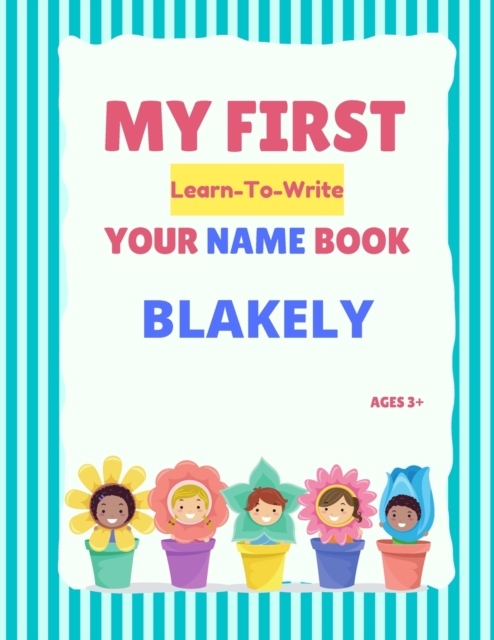 My First Learn-To-Write Your Name Book