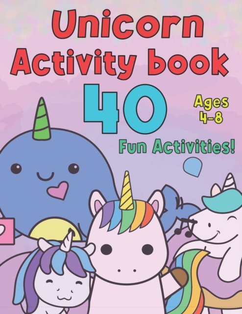 Unicorn Activity Book for Kids Ages 4-8