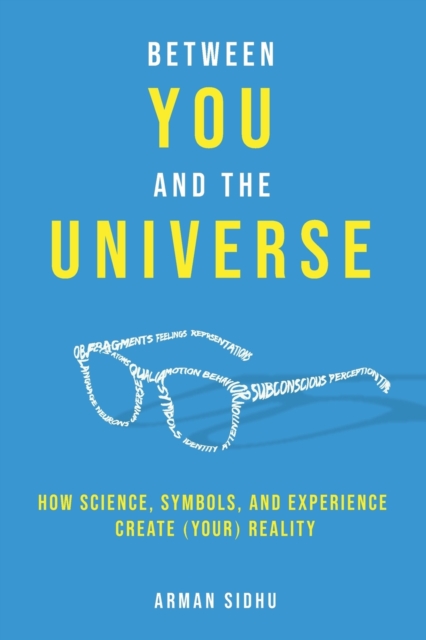 Between You and the Universe