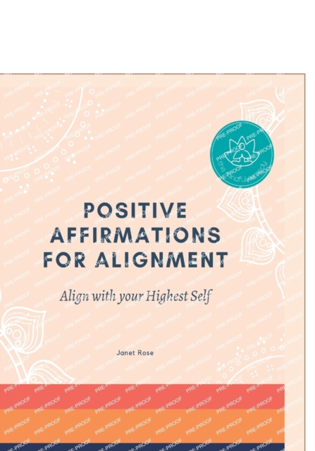 Positive Affirmations for Alignment