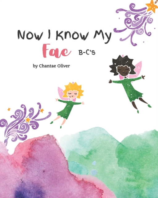 Now I Know My Fae B-C's