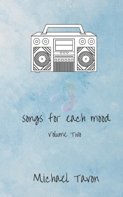 Songs For Each Mood vol. II