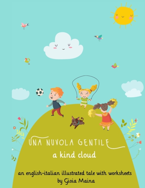 A Kind Cloud - Una Nuvola Gentile