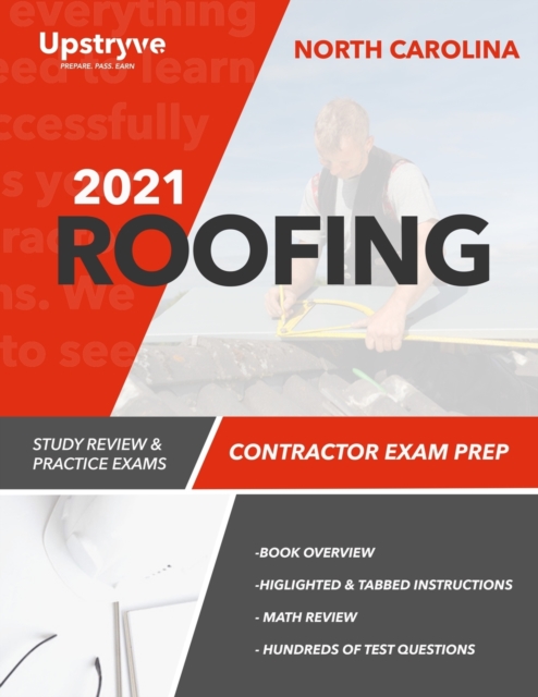 2021 North Carolina Roofing Contractor Exam Prep