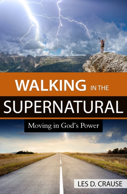 Walking in the Supernatural