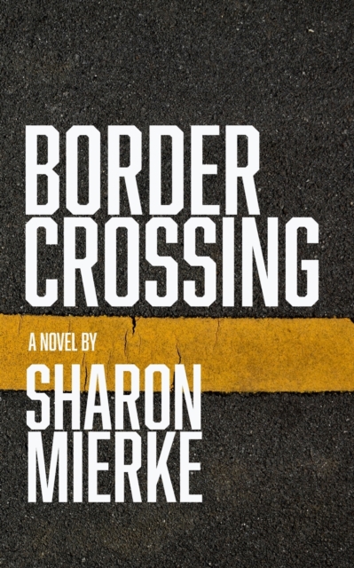Border Crossing