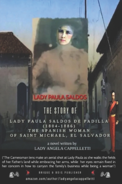 The Story of Lady Paula Saldos de Padilla (1804-1886)