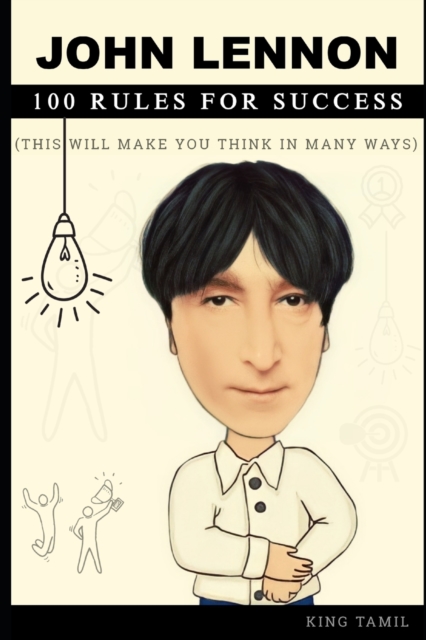 John Lennon 100 Rules for Success