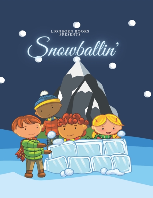 Snowballin' Coloring Book