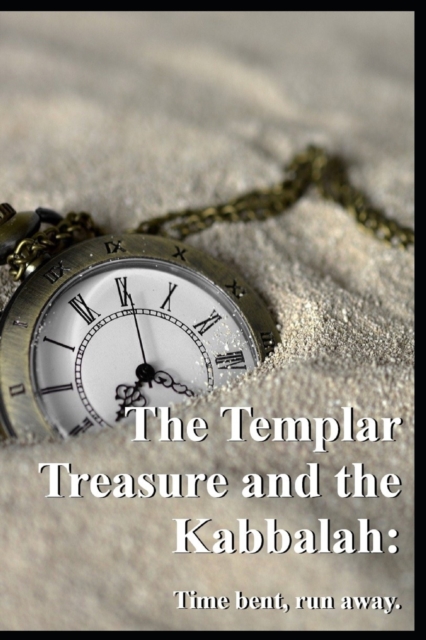 The Templar Treasure and the Kabbalah
