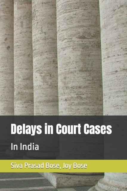 Delays in Court Cases in India
